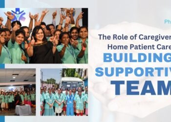 The Role of Caregivers in Home Patient Care: Building a Supportive Team